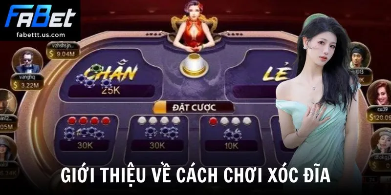 Giới thiệu về cách chơi xóc đĩa