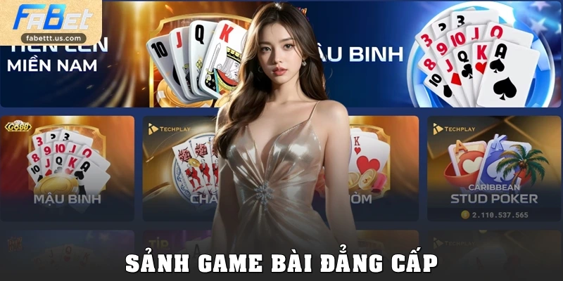 Sảnh game bài đẳng cấp