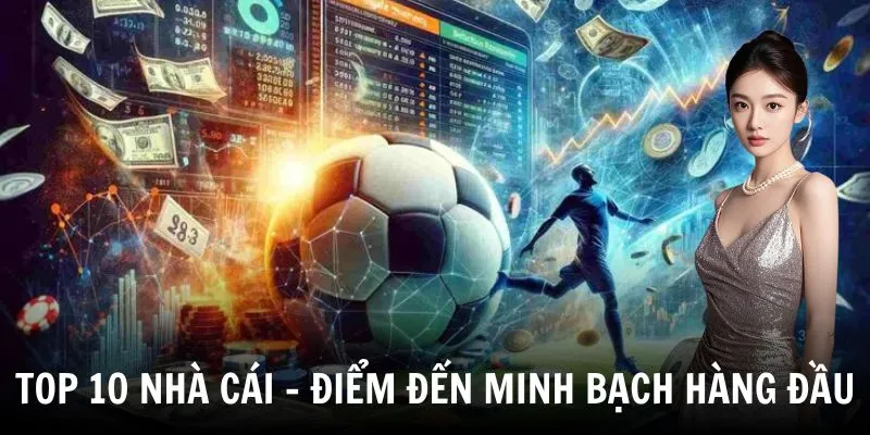 Top 10 Nhà Cái Cá Cược Giải Trí Trực Tuyến Hàng Đầu 2026